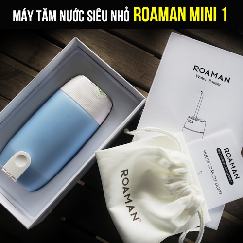 Máy Tăm Nước Cầm Tay ROAMAN MINI 1 | 3 Chế Độ Hoạt Động | Có Thể Sạc Lại | Dụng Cụ Vệ Sinh Răng Miệng Chính Hãng 2 Năm