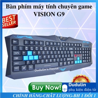 Bàn phím chuyên gameKeyboard Vision G9 USB