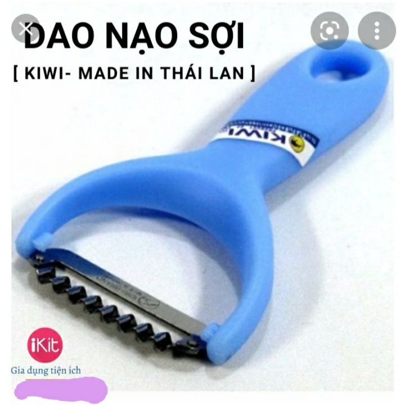 Nạo ( bào) vỏ và sợi hàng kiwi Thái Lan sịn