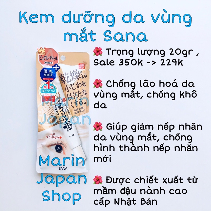 (SALE 350k -&gt; 229k) Kem dưỡng da vùng mắt chống lão hoá , chống nếp nhăn chân chim hình thành Sana mầm đậu nành Nhật Bản