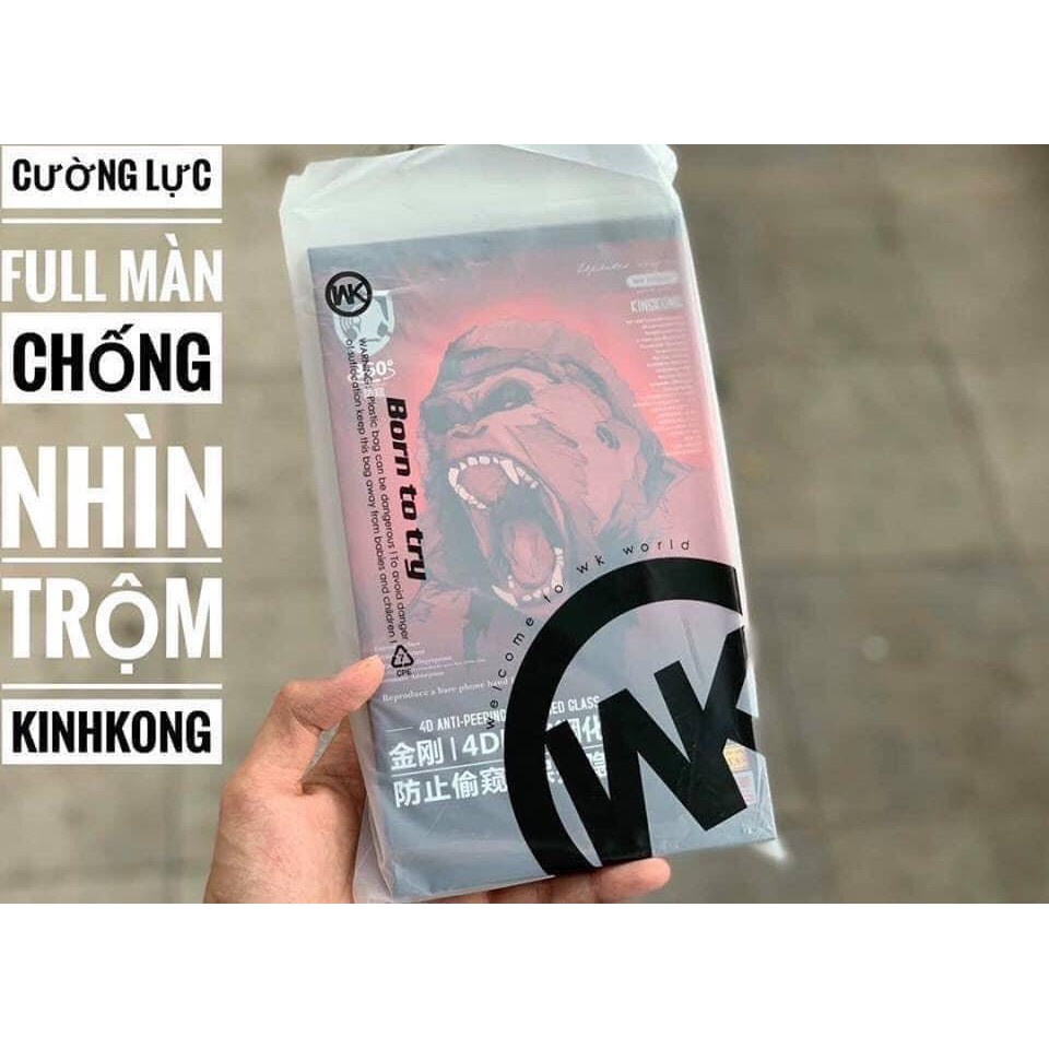 Kính Cường Lực iPhone KingKong 4D Chống Nhìn Trộm WK Design Full Màn Hình Từ iPhone 6 đến iPhone 13ProMax