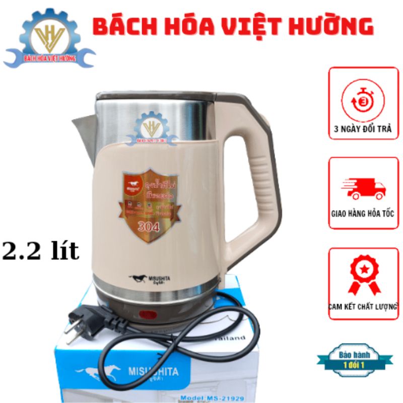 Ấm siêu tốc Thái Lan 2.2 lít Misushita inox 304 đun Nhanh Sôi, 2 lớp cách nhiệt cao cấp [LỖI ĐỔI MỚI LỖI DO SẢN XUẤT]