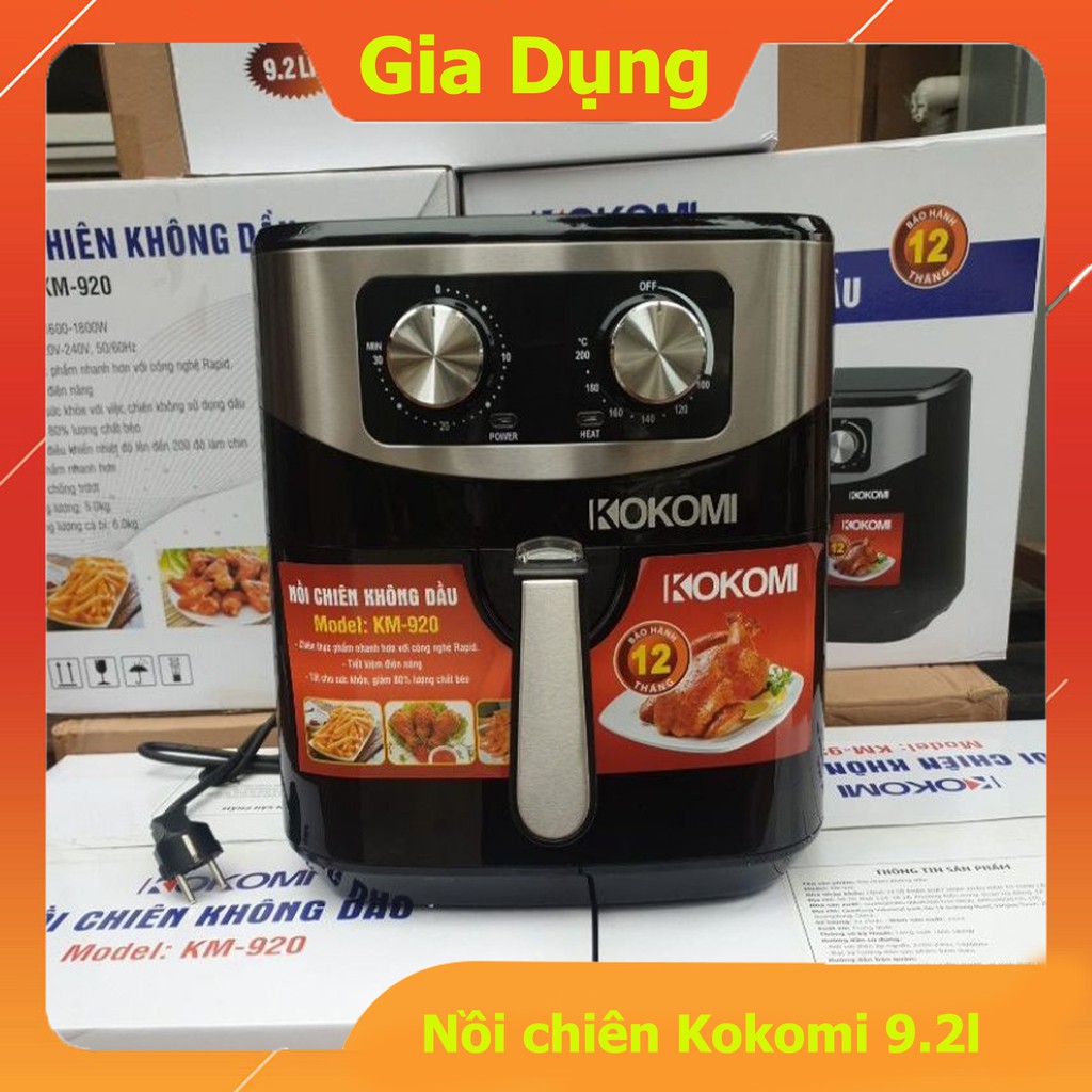 Nồi Chiên Không Dầu KOKOMI 9.2L Dung Tích Siêu Lớn