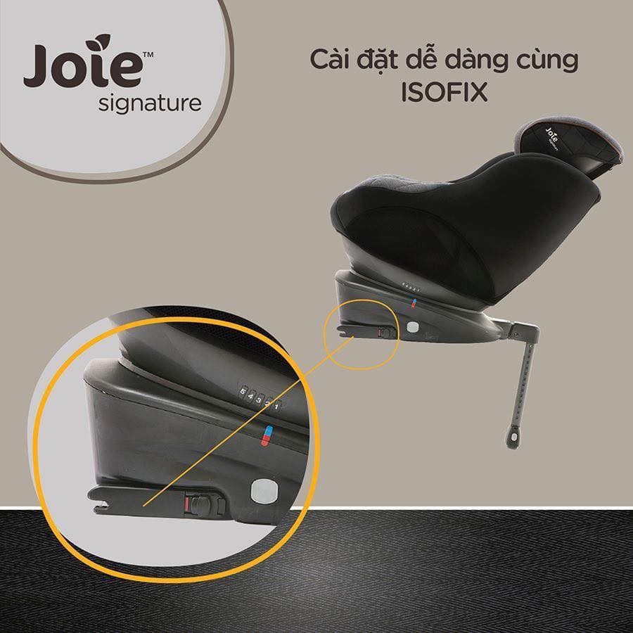 Ghế ô tô cao cấp Joie Spin 360 Signature