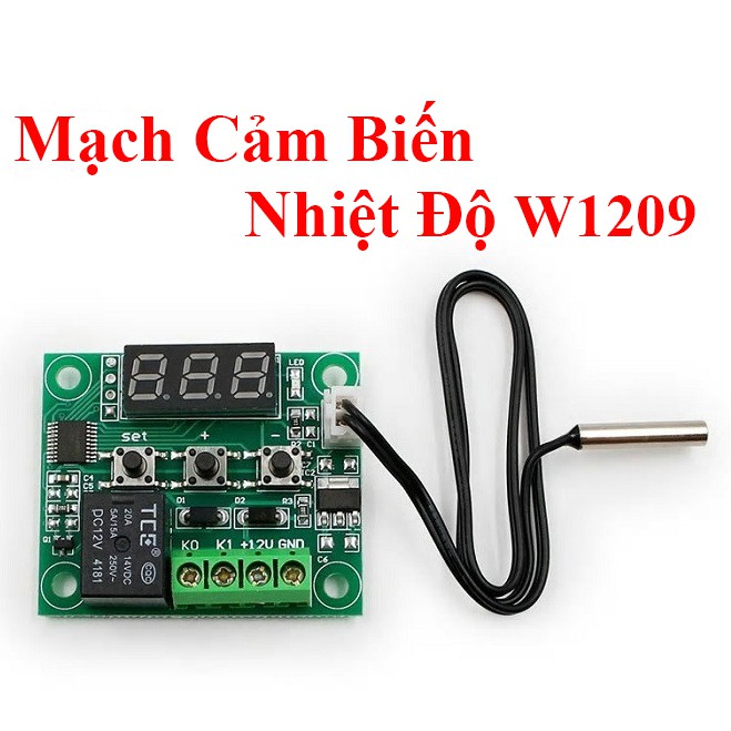 Mạch Cảm Biến Nhiệt Độ W1209 12v