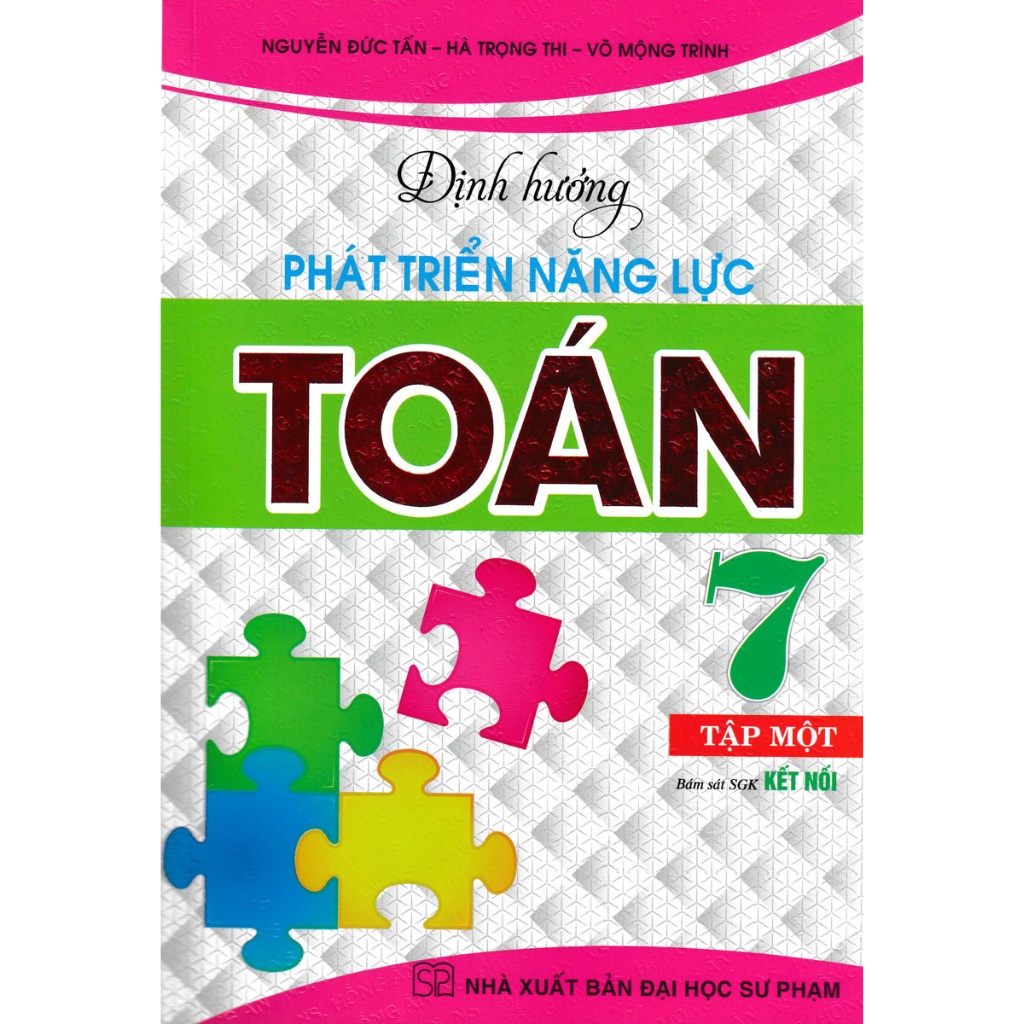 Sách Tham Khảo - Combo Định Hướng Phát Triển Năng Lực Toán 7 (Bám Sát SGK Kết Nối) (Bộ 2 Cuốn) - HA