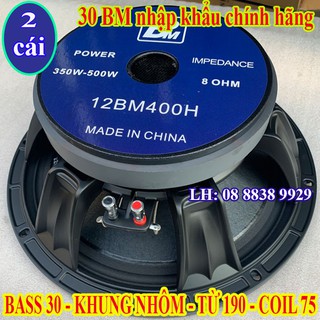 CẶP CỦ LOA BASS 30 BM CHÍNH HÃNG  NHẬP KHẨU TỪ 190 COIL 75 CAO CẤP - GIÁ 2 CHIẾC