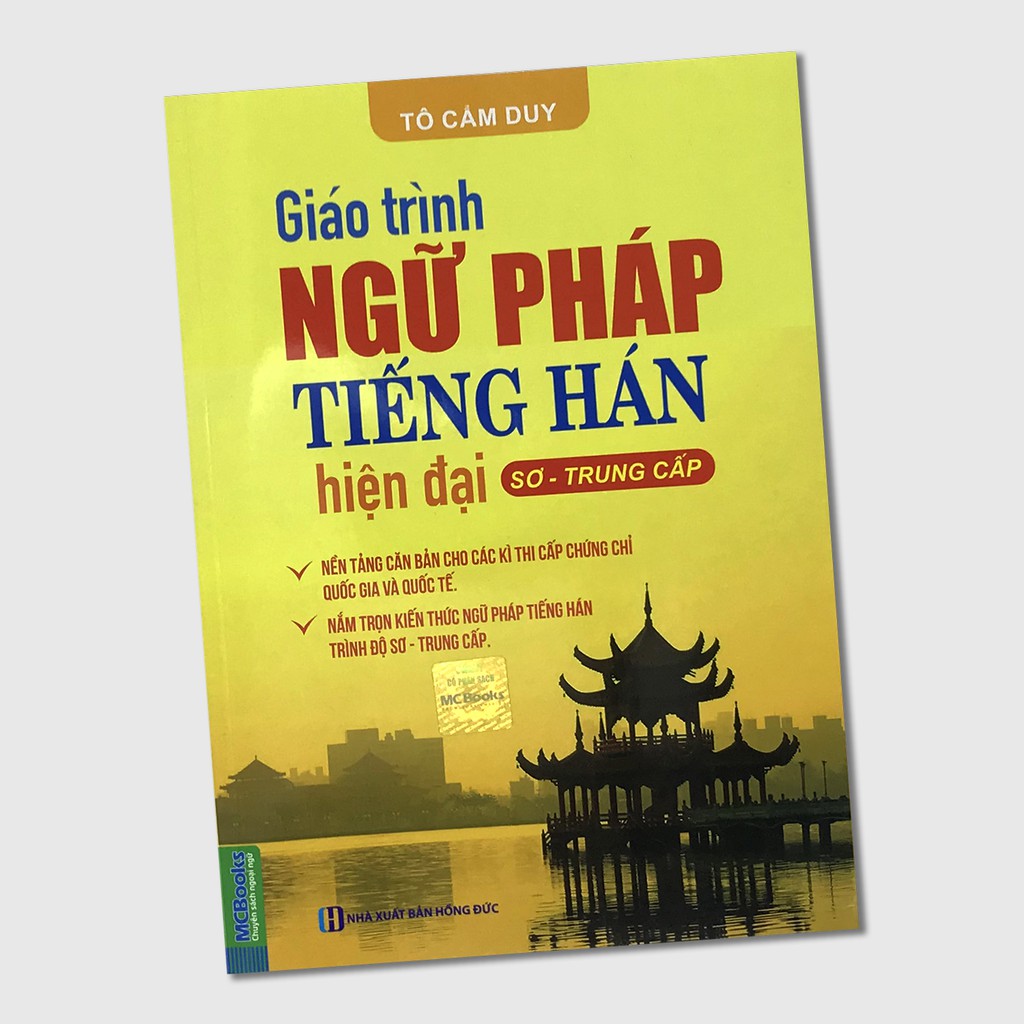 Sách - Giáo trình ngữ pháp Tiếng Hán hiện đại Sơ - Trung cấp