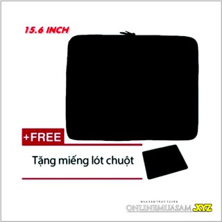 Túi chống sốc cho laptop 15.6 inch loại dày  + Tặng bàn di chuột