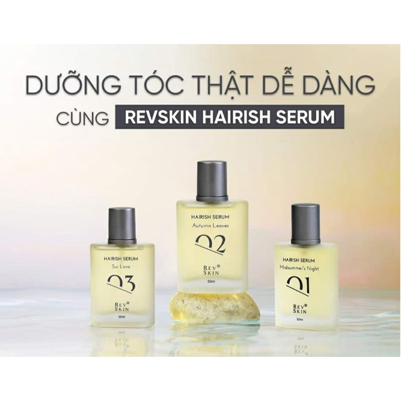 Serum kích thích mọc tóc dày Revskin Hairish Giảm Khô, Rụng, Gàu Phục hồi làm mềm mịn chuẩn organic 150 Ml