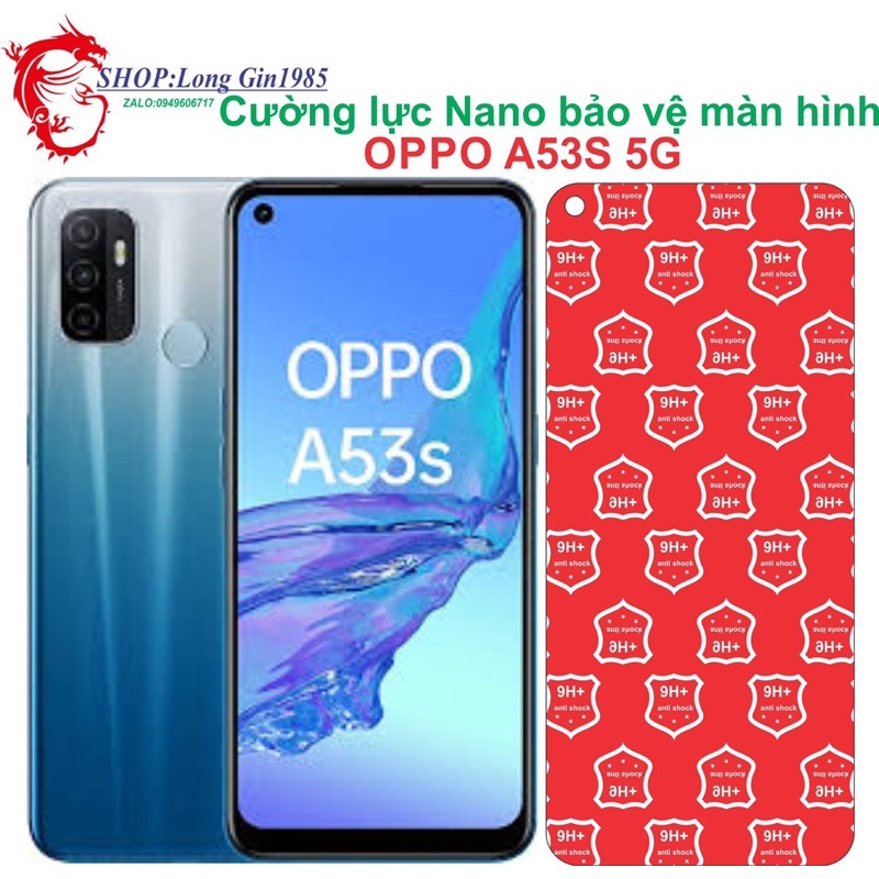 Oppo A53S 5G Cường lực dẻo Nano chống va đập chống trầy xước tốt