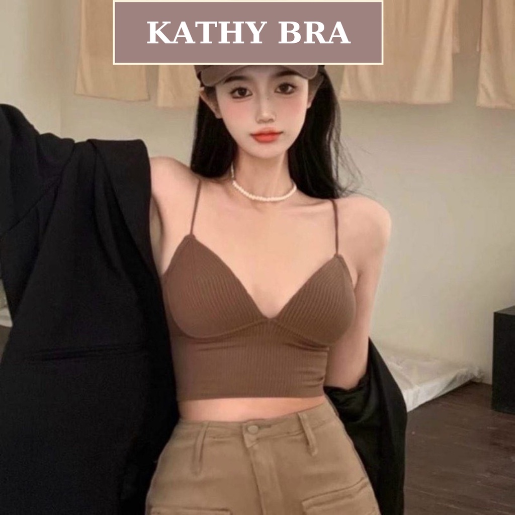 A18 Áo Bra Nữ KATHY BRA Chất Len Tăm Dày Mịn Hai Dây Kiểu Dáng Croptop Có Mút Ngực Không Gọng Dễ Mix Đồ