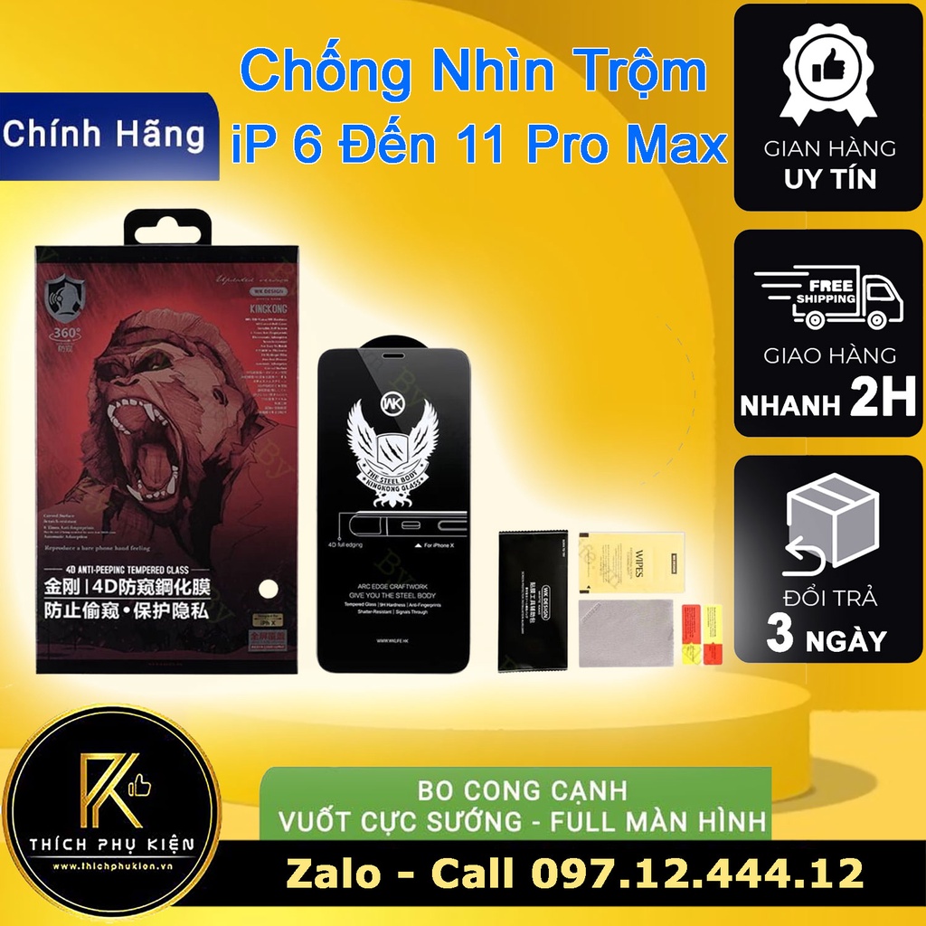 Cường Lực King Kong CHỐNG NHÌN TRỘM iP 6/6 Plus/7/7 Plus/8/8 Plus/X/Xr/XS Max/iP 11/Pro/Pro Max
