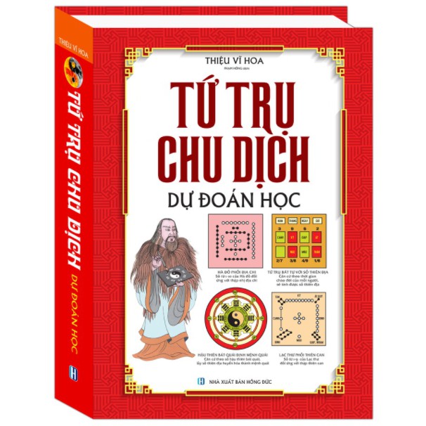 Sách - Tứ trụ chu dịch dự đoán học (bìa cứng)