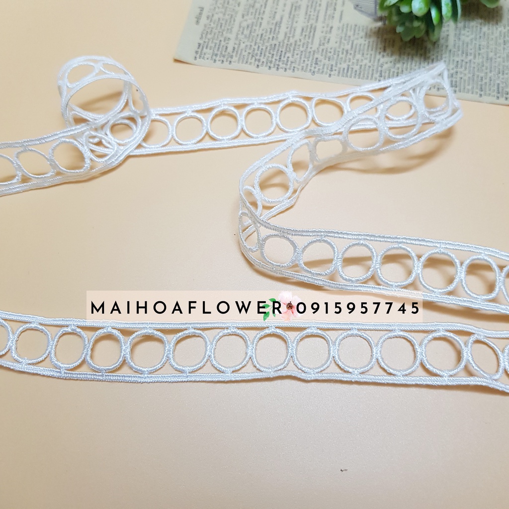 RC19 Cuộn 12 mét dây viền ren thuê hoa hình lỗ tròn dùng trang trí váy áo Maihoaflower