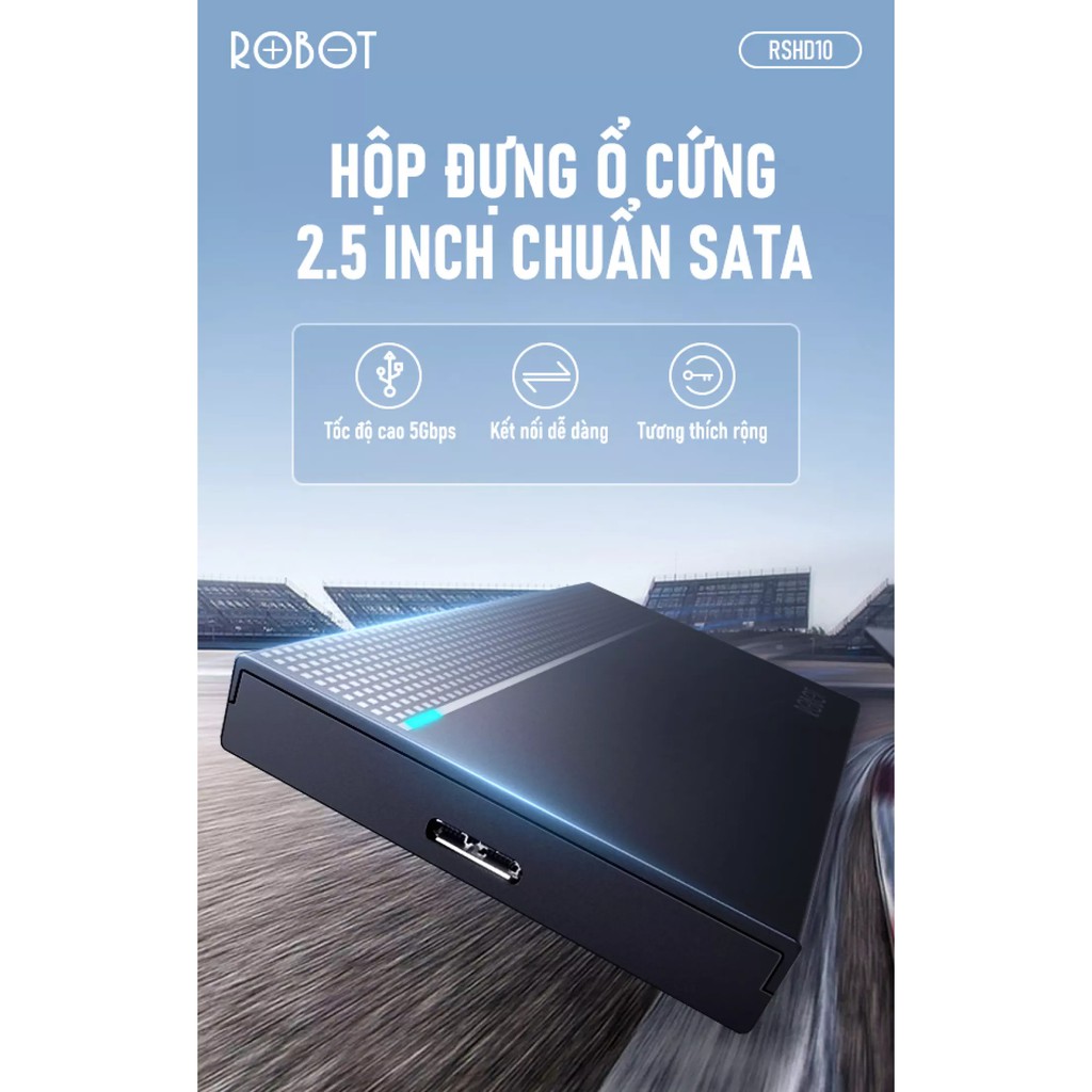 Hộp Đựng Ổ Cứng Di Động ROBOT RSHD10 - USB 3.0 Chuẩn SATA 2.5 Inch - Tốc Độ Truyền Tải Lên Đến 5Gbps