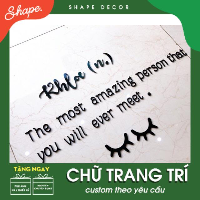 Chữ mica trang trí dán tường  ( làm theo yêu cầu )