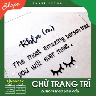 Chữ mica trang trí dán tường  ( làm theo yêu cầu )