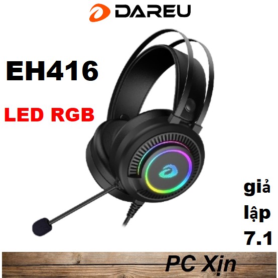 Tai nghe Dareu EH416 RGB Gaming giả lập 7.1