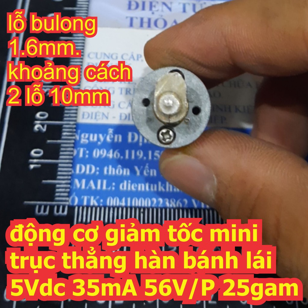 động cơ giảm tốc mini trục thẳng hàn bánh lái 5Vdc 35mA 56V/P 25gam kde6651