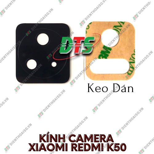 Kính camera xiaomi redmi k50 kèm keo dán