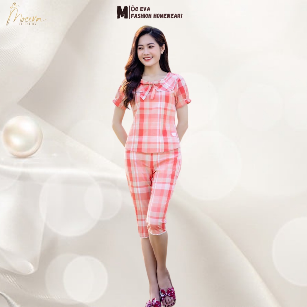Đồ bộ mặc nhà nữ,áo ngắn tay quần lửng mùa hè dòng cao cấp thương hiệu MỘC EVA MSSP: T122228