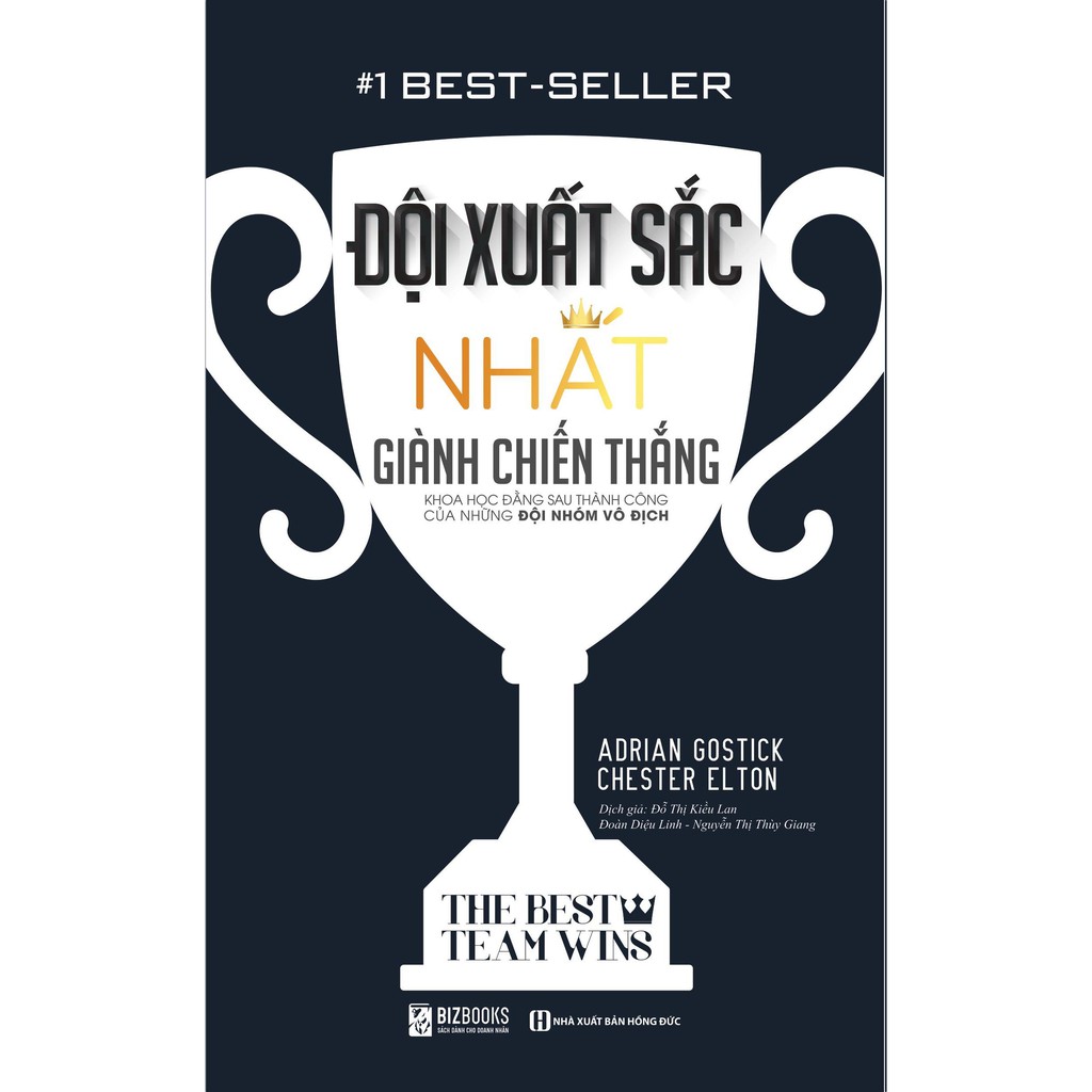 Sách - Đội xuất sắc nhất dành chiến thắng: The Best team wins