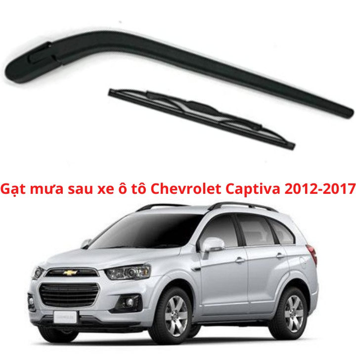 Bộ Cần, Chổi Gạt Mưa Sau Phù Hợp Cho Xe Chevrolet Captiva 2012-2017