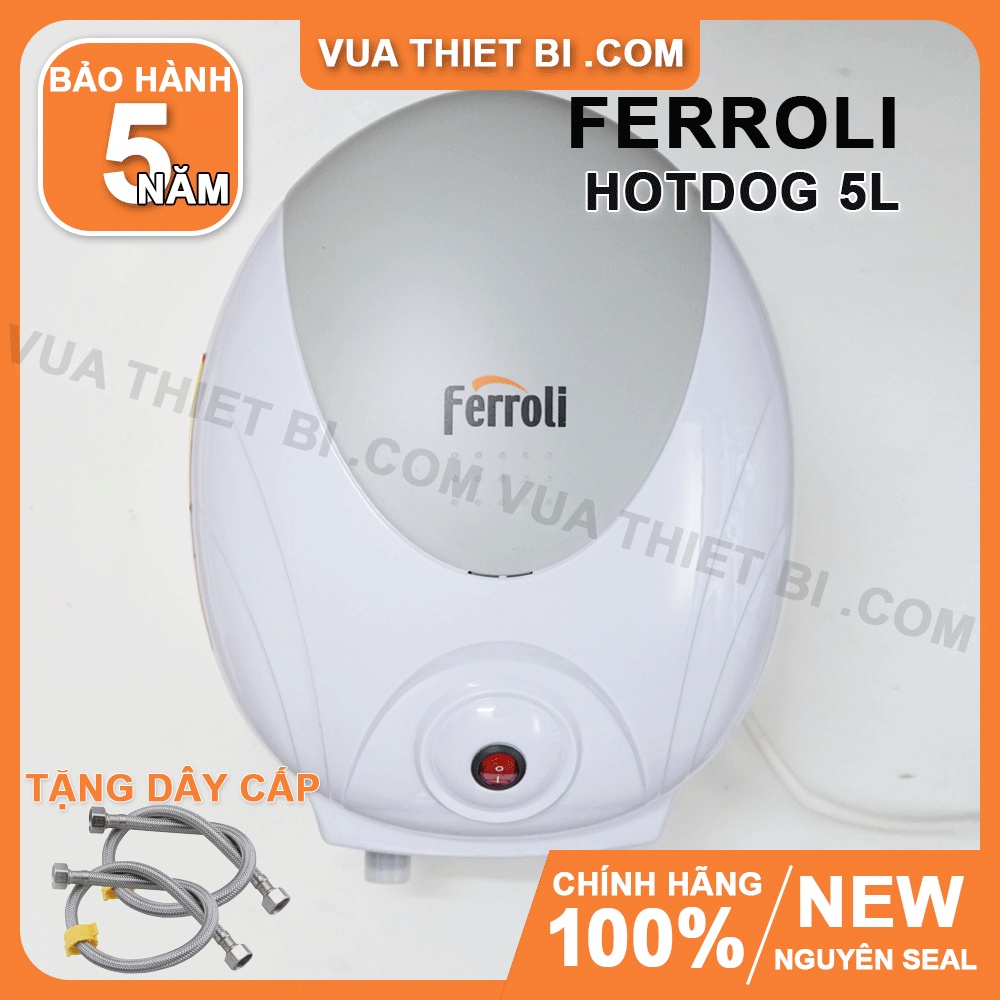 [5L] Ferroli HOTDOG 5 lít – Bình Nóng Lạnh Bếp Gián Tiếp