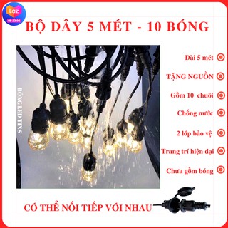[GIẢM 30K SHIP] Bộ dây đèn kín nước   5M-10 đui  E27  SIÊU BỀN