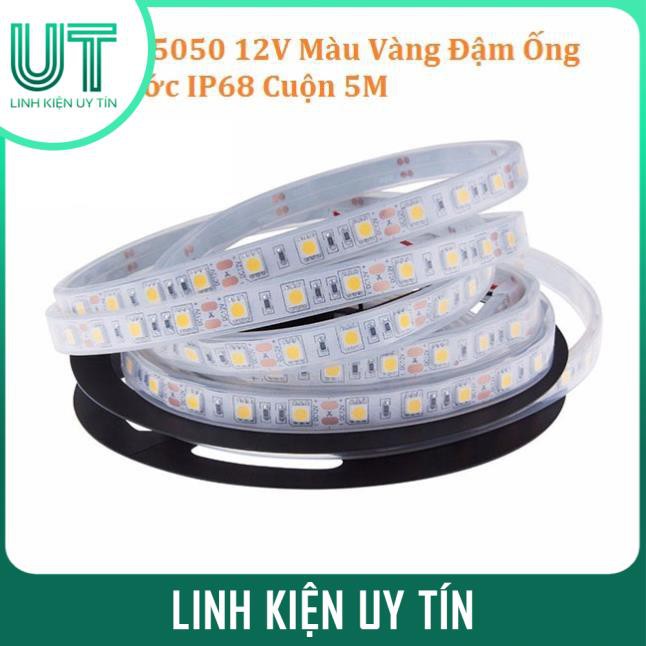 Led Dây 5050 12V Màu Vàng Đậm Ống Chịu Nước IP68 Cuộn 5M