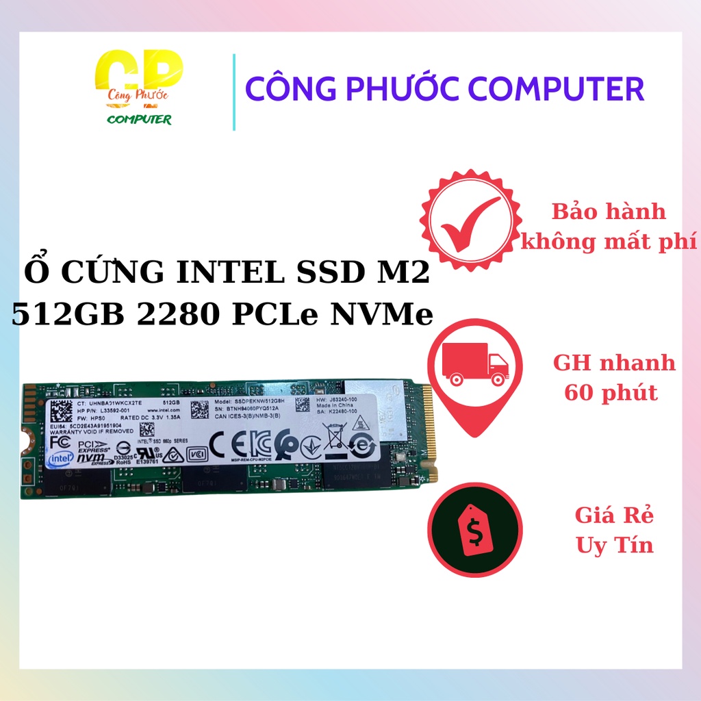 Ổ Cứng SSD Intel 660P 512GB M2 2280 PCIe NVMe Gen 3×4 SSDPEKNW512G8H Hàng Tháo Máy Zin Mới 99% BH 1 Tháng 1 Đổi 1