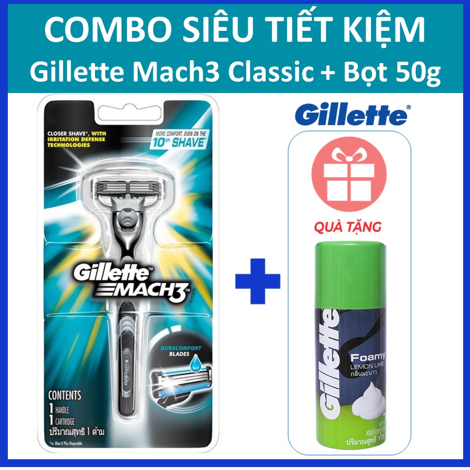 Combo hoàn hảo Gillette Mach 3 Classic tặng kèm 1 bọt cạo Gillette 50g