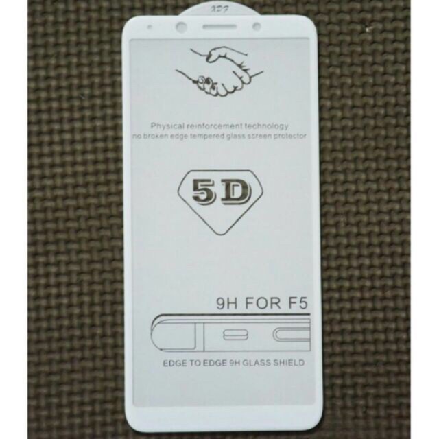 Kính full màn 5d xin cho oppo F5