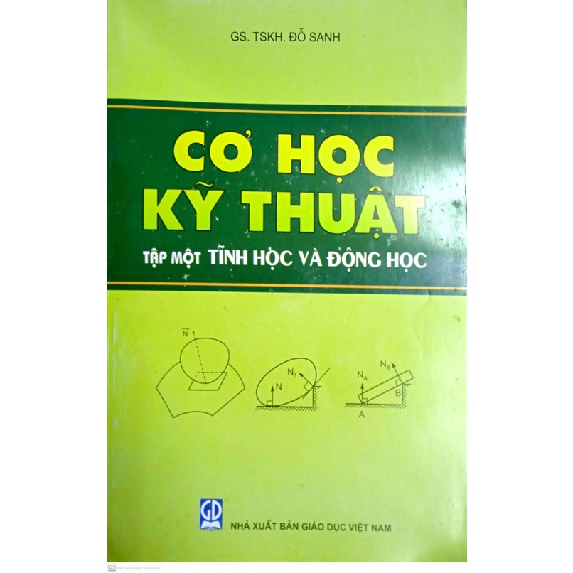Sách - Cơ Học Kỹ Thuật Tập 1- Tĩnh Học Và Động Học