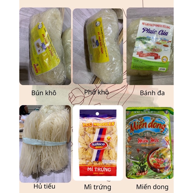 Bún khô - phở khô - bánh đa ( đỏ - trắng) - Hủ tiếu khô- Mì trứng - Miến dong Hà Nội