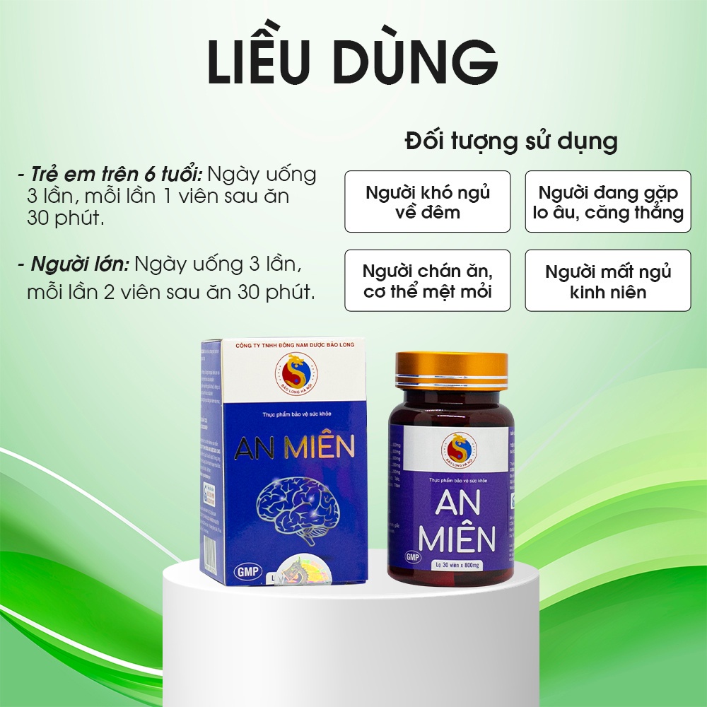 An Miên Bảo Long giúp ngủ ngon, hỗ trợ an thần làm giảm các triệu chứng khó ngủ