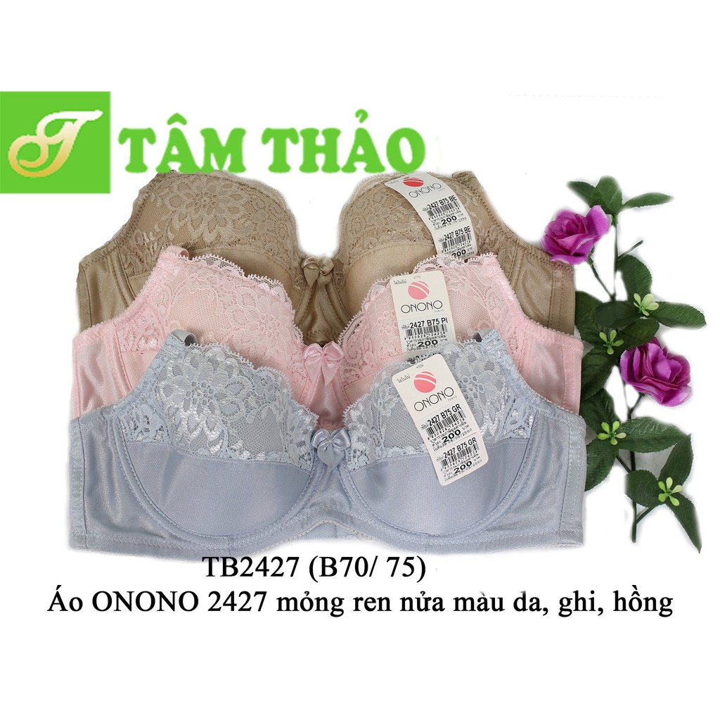 TB2427- áo lót Thái Lan ONONO mỏng ren nửa quả