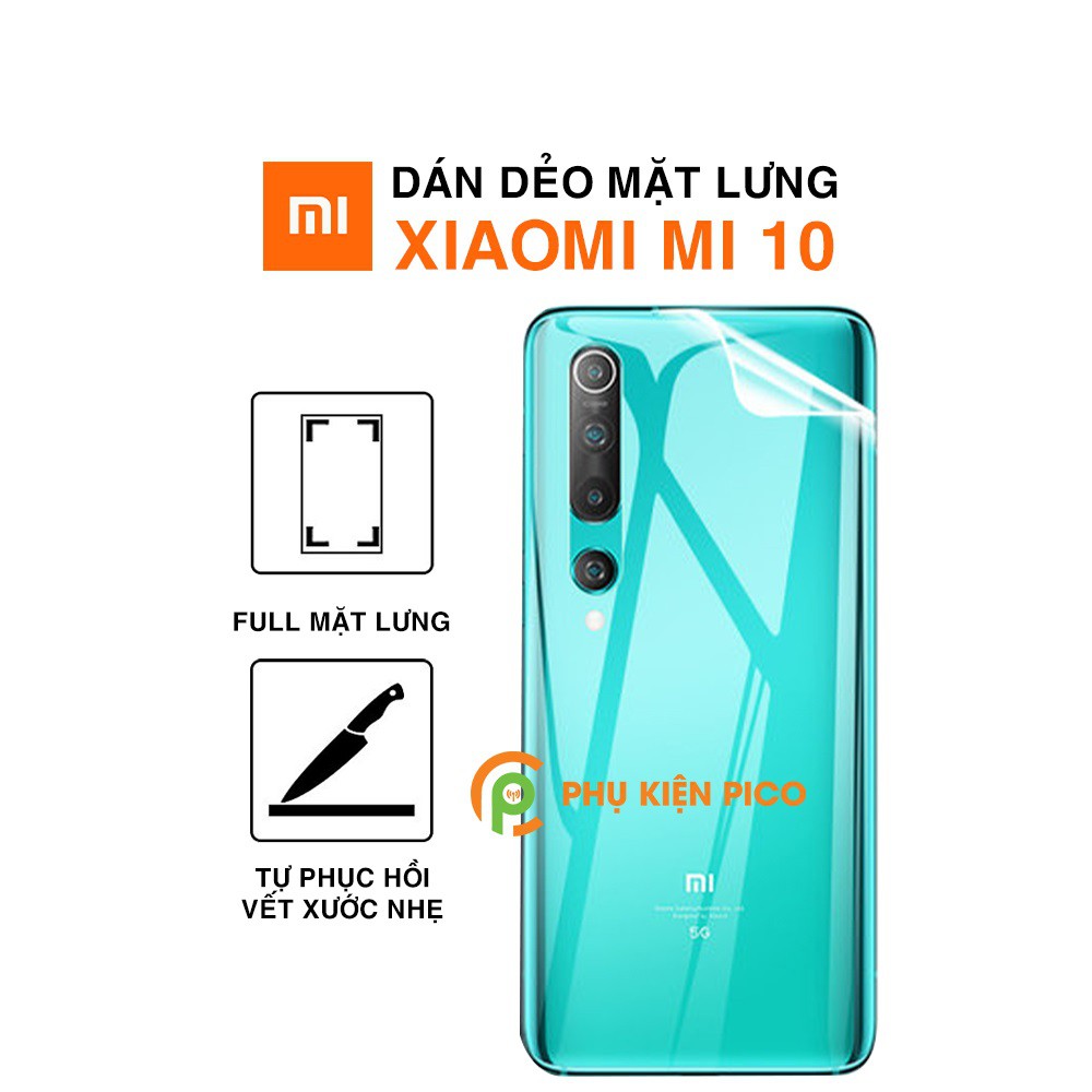 Dán lưng Mi 10 full mặt lưng dẻo trong suốt PPF tự phục hồi vết xước - Dán lưng Xiaomi Mi 10
