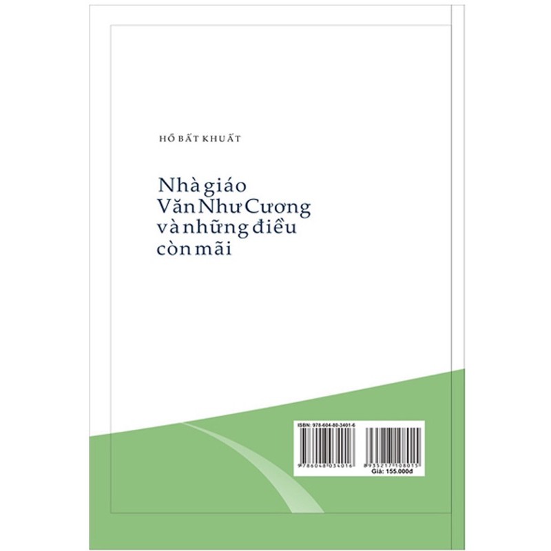 [Mã BMBAU50 giảm 7% đơn 99K] Sách - Nhà giáo Văn Như Cương và những điều còn mãi(bìa cứng)