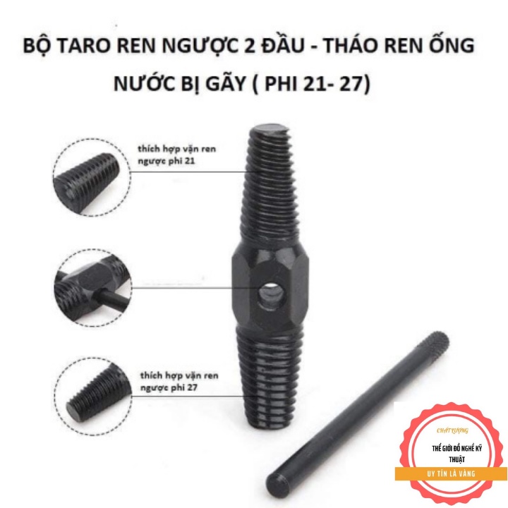 Vặn ren 2 đầu 21-27 vặn ren gãy, taro ren ngược thuận tiện giá tốt cho ae thợ...