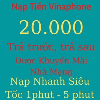 Nạp Thẻ Vinaphone 20.000 Siêu Nhanh – Shop Doanhngoc90
