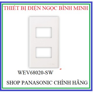 Mặt Dùng Cho 2 Thiết Bị Panasonic WEV68020SW [Dòng WIDE]