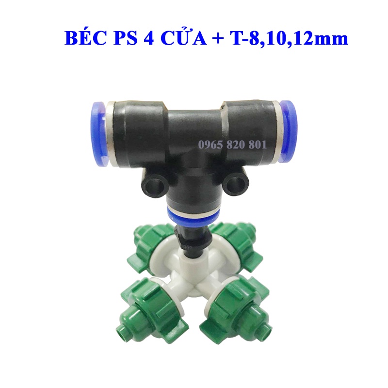 Béc phun sương 4 cửa kèm T nối nhanh các loại.