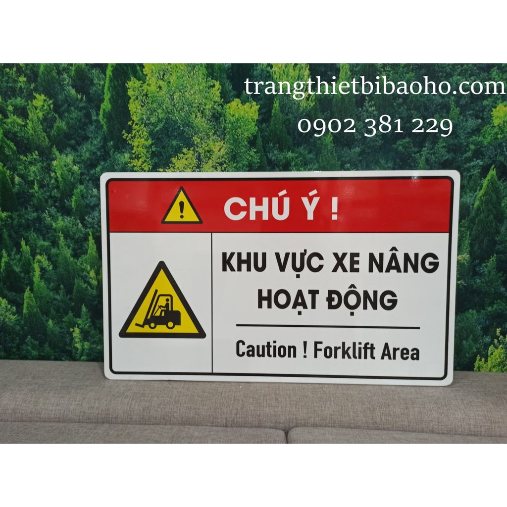 Bảng cảnh báo khu vực xe nâng chất liệu mica dán decal 30 x 40cm