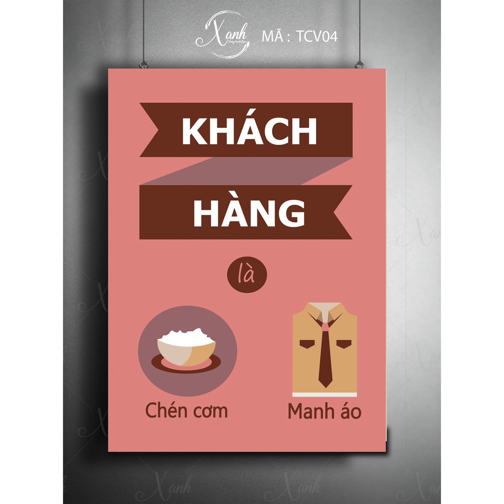 Tranh cổ động văn phòng công ty KHÁCH HÀNG - CHÉN CƠM MANH ÁO