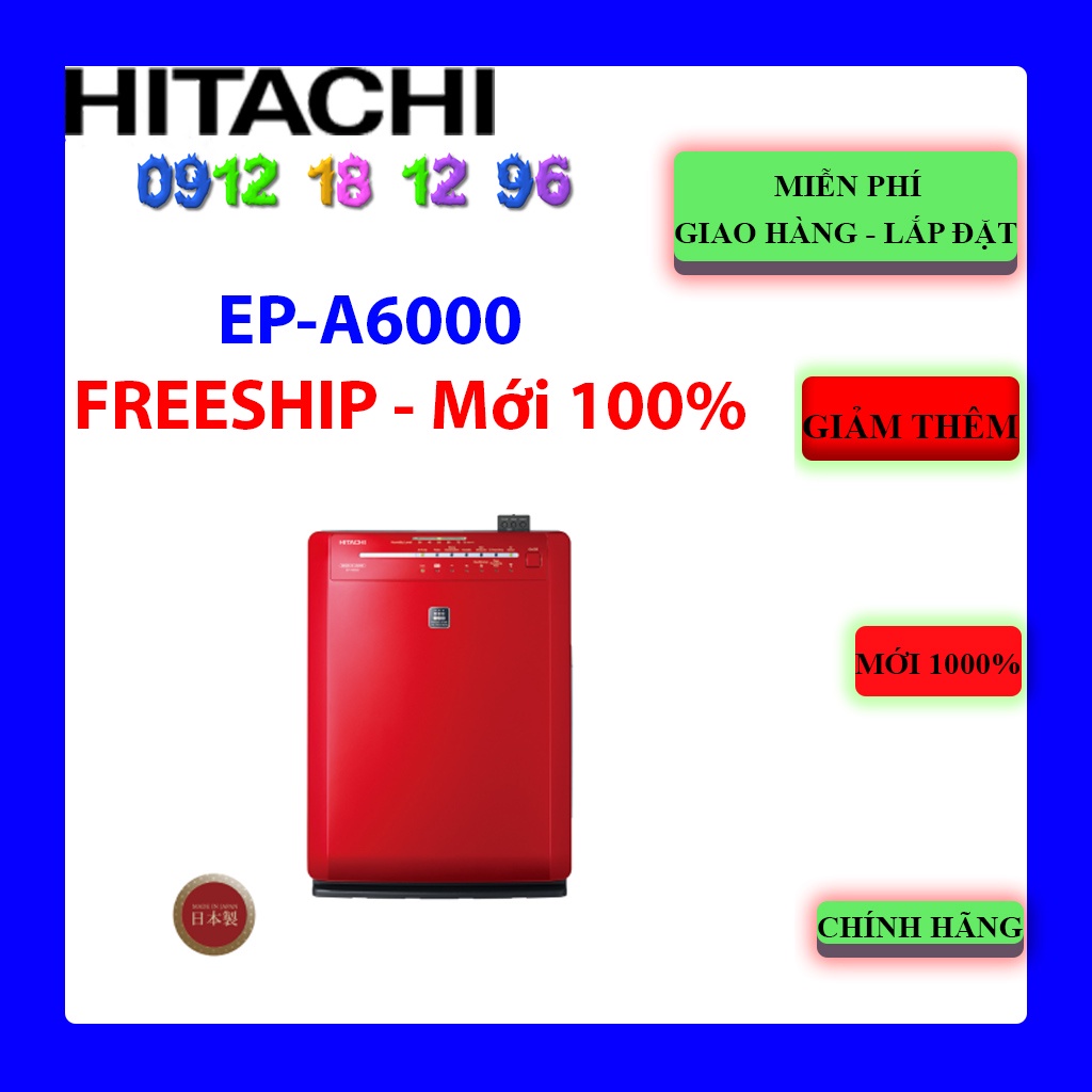 FREESHIP_MÁY LỌC KHÔNG KHÍ HITACHI EPA6000 240 (RE)