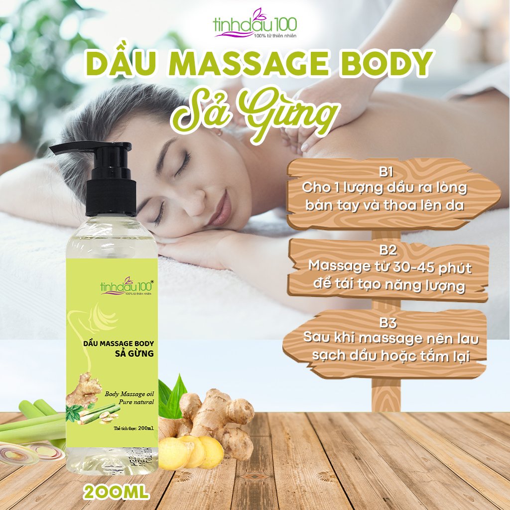 Dầu massage body sả gừng thư giãn, có nóng, xoa bóp cổ vai gáy. Tinh dầu massage bụng săn chắc lọ 200ml Tinh Dầu 100