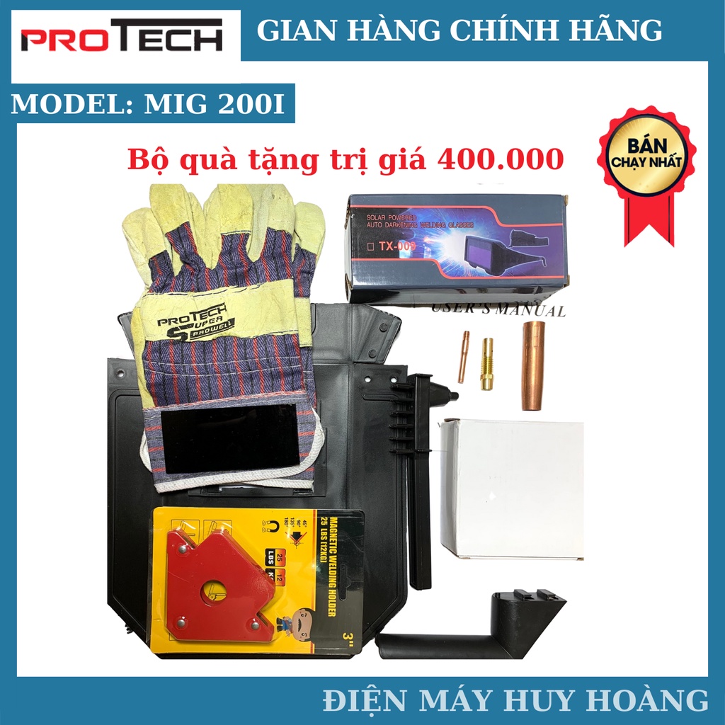 [HOT] Máy hàn MIG 200I Protech 4 chức năng hàn + Bộ quà tặng 450k