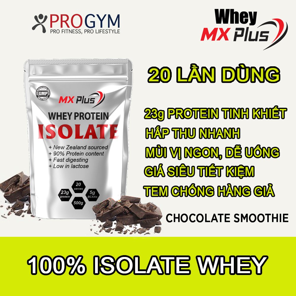 Sữa Tăng Cơ Whey Protein Isolate MXPlus Túi 500Gr- FreeShip
